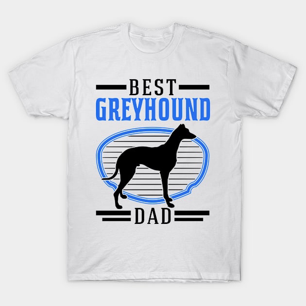 Best Greyhound Dad British T-Shirt by favoriteshirt